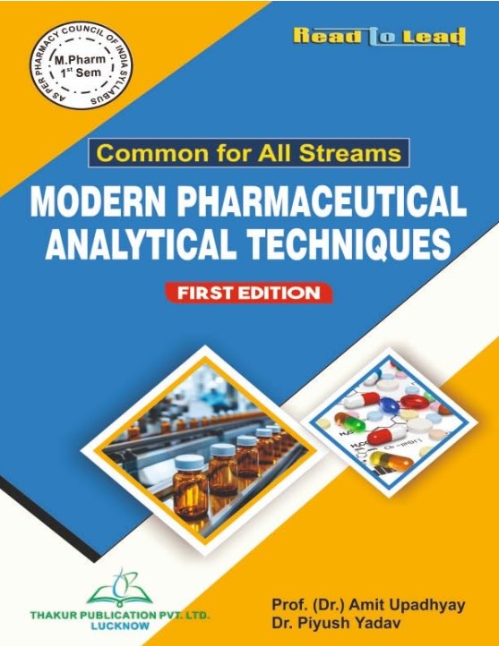 Modern Pharmaceutical Analytical Techniques